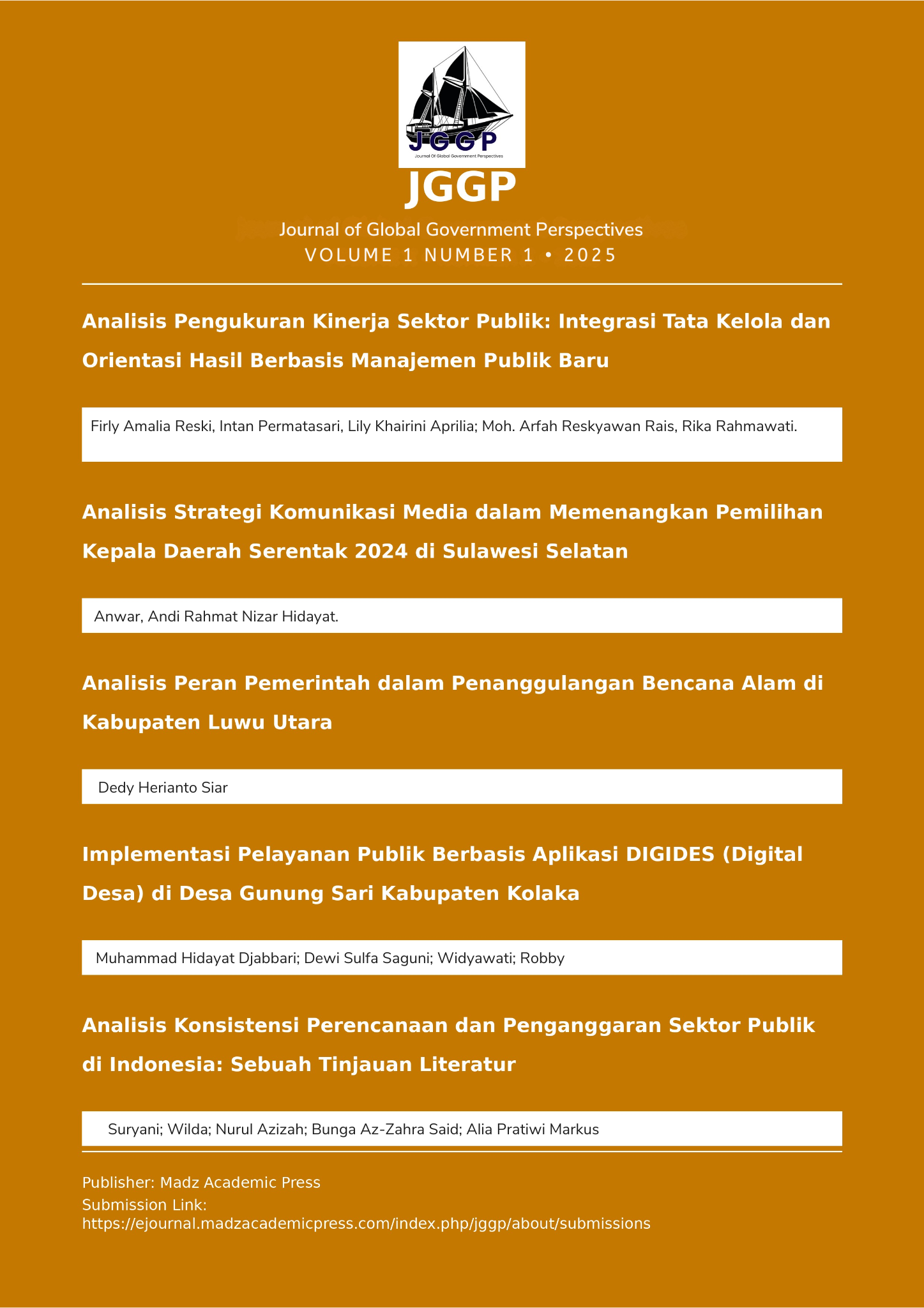 					View Vol. 1 No. 1 (2025): Journal of Global Goverment Perspectives
				